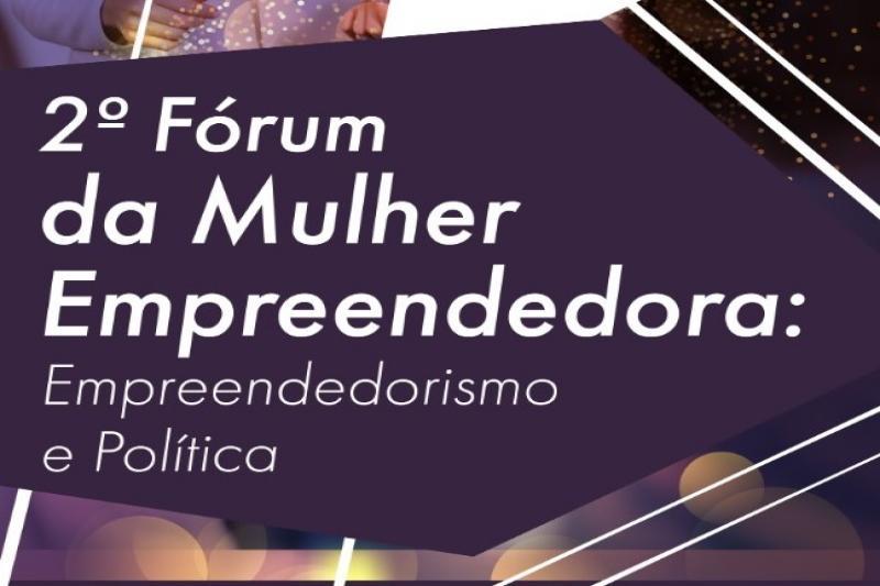 Fórum vai reunir mulheres empreendedoras na Câmara de Penha Fórum vai reunir mulheres empreendedoras na Câmara de Penha