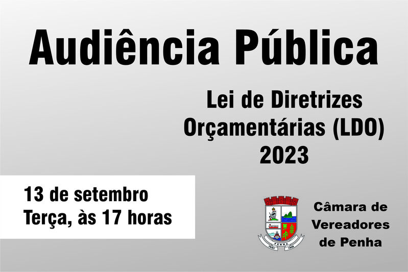 Câmara de Penha vai discutir a LDO 2023 Câmara de Penha vai discutir a LDO 2023