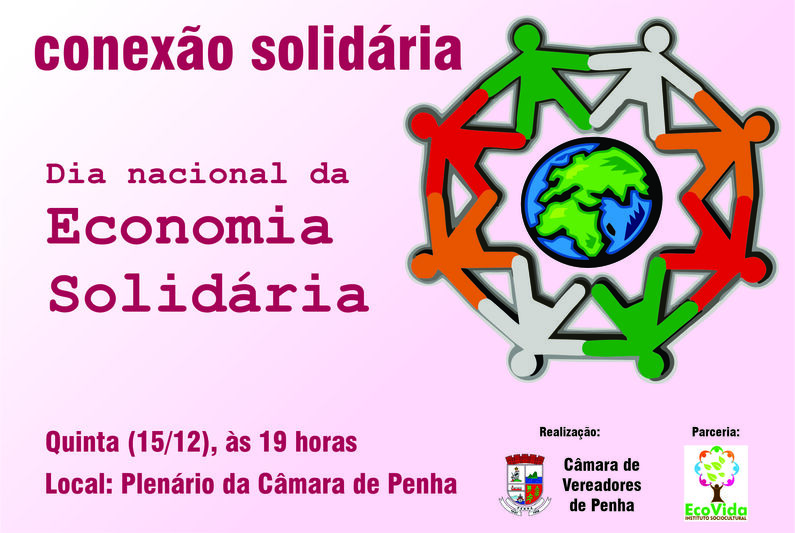 Câmara realiza encontro alusivo ao Dia da Economia Solidária Câmara realiza encontro alusivo ao Dia da Economia Solidária