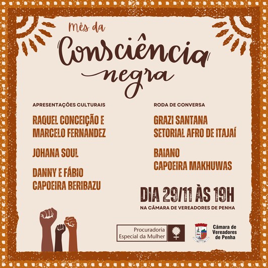 Evento da Câmara de Penha marca o mês da Consciência Negra Evento da Câmara de Penha marca o mês da Consciência Negra