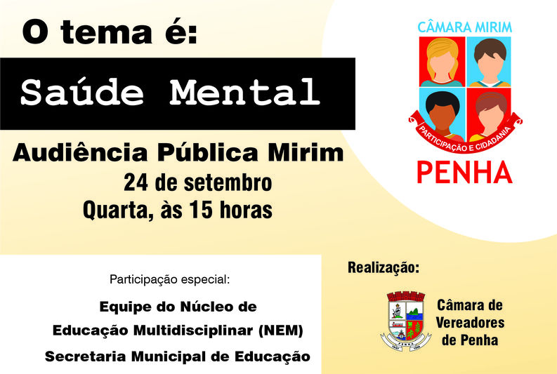 Câmara Mirim de Penha promove audiência pública sobre Saúde Mental na Escola