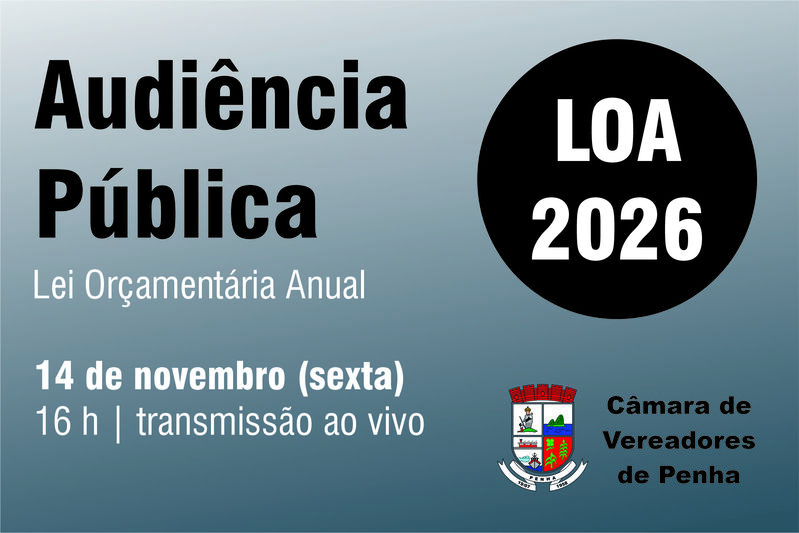 Câmara de Penha realiza audiência pública sobre a LOA 2026
