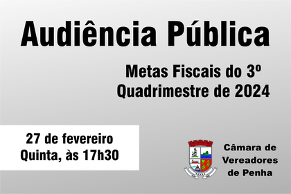 Câmara de Penha realiza audiência pública sobre cumprimento das metas fiscais